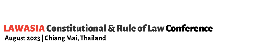 LAWASIA Constitutional Rule of Law Conference